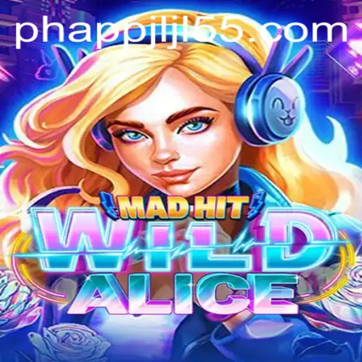 Discover the Thrilling Universe of MadHitWildAlice: A Game of Strategy and Adventure